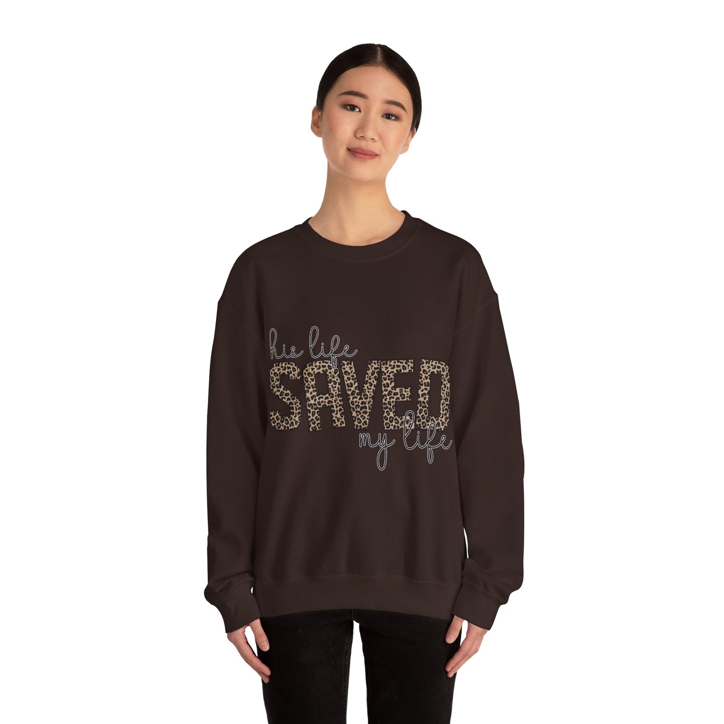 Saved My Life Sweatshirt