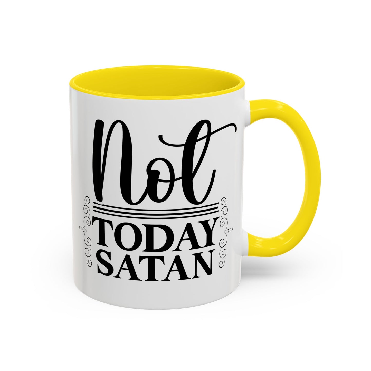 Funny Not Today Satan Coffee Mug - 11oz & 15oz